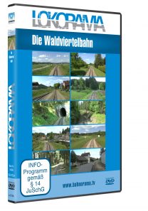 Waldviertelbahn 2014 Südast Gmünd – Groß Gerungs | DVD