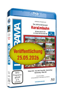 Koralmbahn Villach - Wien | Blu-ray