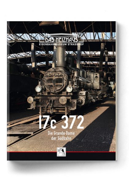 17c 372 – Die Grande Dame der Südbahn | Buch