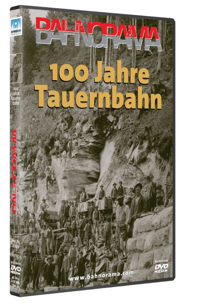100 Jahre Tauernbahn | DVD