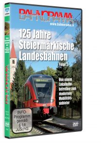 125 Jahre Steiermärkische Landesbahnen Folge 2 | DVD