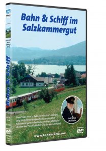 Bahn und Schiff im Salzkammergut | DVD