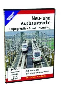 8429  Neu u Ausbaustrecke Leipzig Halle Erfurt Nuernberg 208x297 - Neu- und Ausbaustrecke Leipzig/Halle - Erfurt - Nürnberg | DVD