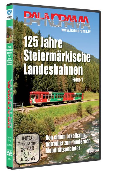 125 Jahre Steiermärkische Landesbahnen, Folge 1 | DVD