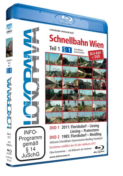 Schnellbahn Wien Teil 1 S1, Floridsdorf – Liesing – Praterstern | Blu-ray