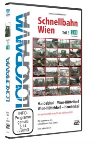 Schnellbahn Wien Teil 3 S45, Handelskai – Wien-Hütteldorf – Handelskai | DVD