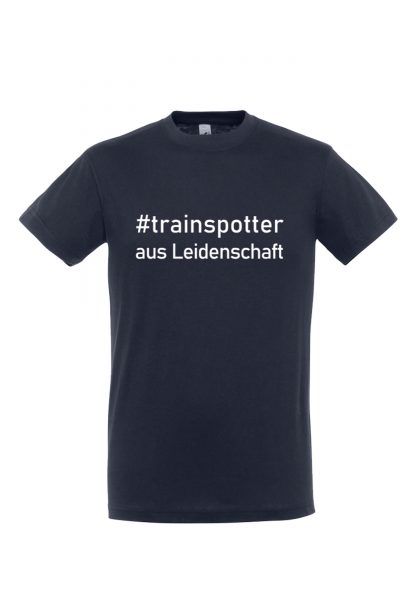 #trainspotter aus Leidenschaft | T-Shirt