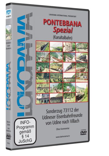 Pontebbana spezial “Die Kanaltalbahn” | DVD
